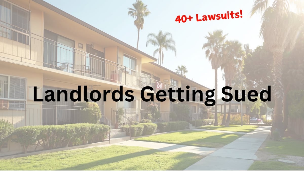 Apartment building with text Landlords Getting Sued and 40+ Lawsuits overlay on sunny residential street with palm trees